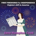 Cover: First Fireworks for Independence - Wheelhouse Lit Valor & Virtue Gift Books