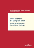 Cover: Trade Unions in the European Union - Peter Lang Verlag