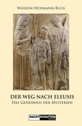 Cover: Der Weg nach Eleusis - Nachtschatten Verlag