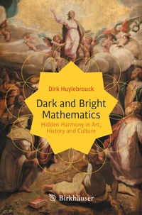Abbildung von: Dark and Bright Mathematics - Birkhäuser