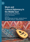 Cover: Music and Cultural Diplomacy in the Middle East - Palgrave Macmillan