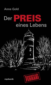 Enlarge image Cover: Der Preis eines Lebens - Reinhardt, Friedrich