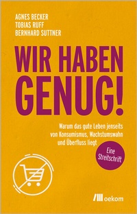 Abbildung von: Wir haben genug! - oekom verlag