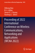 Cover: Proceeding of 2022 International Conference on Wireless Communications, Networking and Applications (WCNA 2022) - Springer