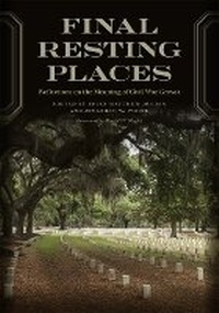 Enlarge image Cover: Final Resting Places - University of Georgia Press