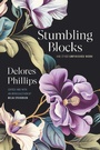 Cover: Stumbling Blocks and Other Unfinished Work - University of Georgia Press