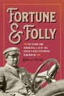 Cover: Fortune and Folly - University of Georgia Press