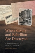 Cover: When Slavery and Rebellion Are Destroyed - University of Georgia Press