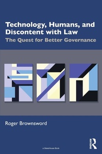Abbildung von: Technology, Humans, and Discontent with Law - Routledge