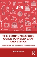 Cover: The Communicator's Guide to Media Law and Ethics - Routledge