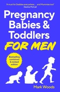 Cover: Pregnancy, Babies & Toddlers for Men - Hodder & Stoughton