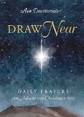 Cover: Draw Near - Ave Maria Press