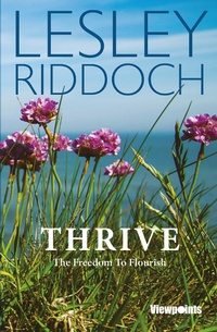 Enlarge image Cover: Thrive - Luath Press