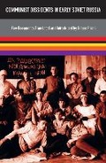 Cover: Communist Dissidents in Early Soviet Russia - Matador