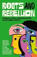 Cover: Roots and Rebellion - Jessica Kingsley Publishers