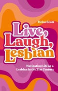 Cover: Live, Laugh, Lesbian - Jessica Kingsley Publishers