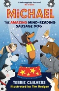 Cover: Michael the Amazing Mind-Reading Sausage Dog - Firefly Press Ltd