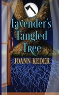 Cover: Lavender's Tangled Tree - Purpleflower Press