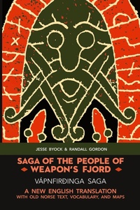 Abbildung von: Saga of the People of Weapon's Fjord (Vapnfir?inga Saga) - Jules William Press