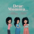 Cover: Dear Momma... - Rodney K Press