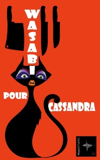 Abbildung von: Wasabi pour Cassandra - Jdh Editions