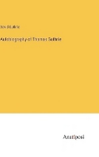 Enlarge image Cover: Autobiography of Thomas Guthrie - Anatiposi Verlag