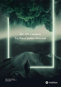 Abbildung von: Dr. D Letters to Paul John Amrod - tredition