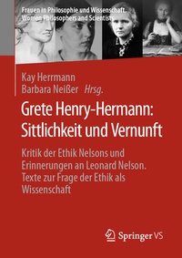 Abbildung von: Grete Henry-Hermann: Sittlichkeit und Vernunft - Springer VS
