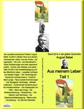 Cover: Aus meinem Leben  -  Band 221e in der gelben Buchreihe - bei J&uuml;rgen Ruszkowski - neobooks