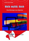 Cover: Mein mySQL Buch - B&uuml;cherbrunnen Verlag