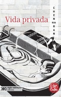 Cover: Vida privada - Siglo XXI Editores M&eacute;xico
