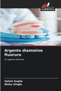 Cover: Argento diammino fluoruro - Edizioni Sapienza