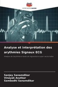 Cover: Analyse et interpretation des arythmies Signaux ECG - Editions Notre Savoir