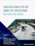 Cover: Video Data Analytics for Smart City Applications: Methods and Trends - Bentham Science Publishers