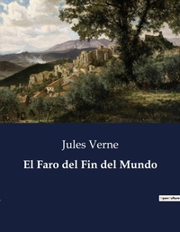 Abbildung von: El Faro del Fin del Mundo - Culturea