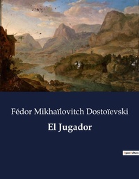 Abbildung von: El Jugador - Culturea