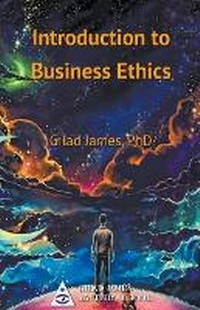 Enlarge image Cover: Introduction to Business Ethics - Gilad James