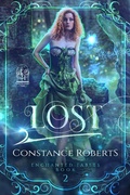 Cover: Lost: (Twisted Fairy Tales: Enchanted Fables) - Constance Roberts