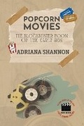 Cover: Popcorn Movies-The Blockbuster Boom of the Early 90s - Knowledge Bridge Press