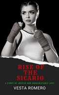 Cover: Rise of the Sicario (The Sicario Files, #1) - Vesta Romero