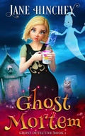 Cover: Ghost Mortem (The Ghost Detective Mysteries, #1) - Baywolf Press