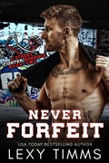 Cover: Never Forfeit - Dark Shadow Publishing