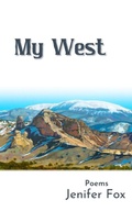 Cover: My West - Quillkeepers Press