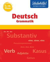 Abbildung von: Deutsch Grammatik 5.-10. Klasse I Schülerhilfe - Naumann & Göbel