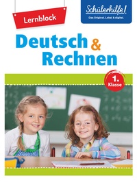 Abbildung von: Übungsblock Deutsch + Rechnen 1. Klasse - Naumann & Göbel