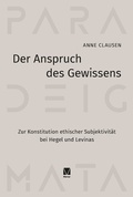 Cover: Der Anspruch des Gewissens - Meiner
