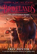 Cover: Bravelands: Thunder on the Plains #1: The Shattered Horn - Collins