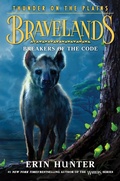 Cover: Bravelands: Thunder on the Plains #2: Breakers of the Code - Collins
