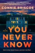 Cover: You Never Know: A Novel - HarperCollins