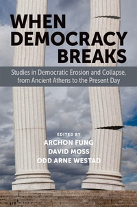 Enlarge image Cover: When Democracy Breaks - Oxford University Press Inc